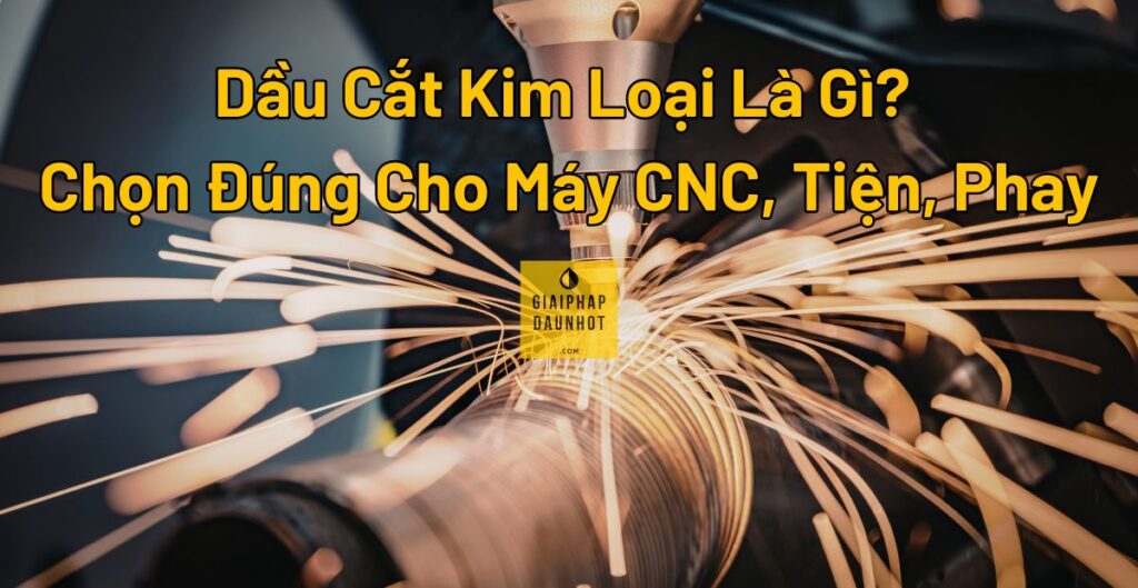 dau-cat-kim-loai-cnc-tien-phay.jpg