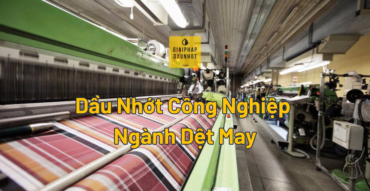 dầu nhớt ngành dệt may white oil spindle oil máy may công nghiệp TP.HCM