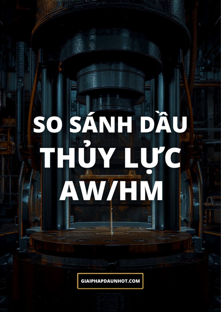 So sánh dầu thủy lực AW/HM Tectyl SHL Mobil Shell Total